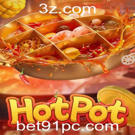 Descubra o Mundo Envolvente do Jogo Hotpot com Bet91