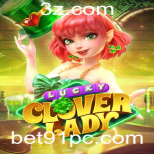 Descubra o Fascinante Mundo de LuckyCloverLady no Ambiente Vibrante de Bet91